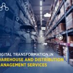 Digital Transformation in Warehouse and Distribution Management Services-18fe1f7e