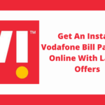 Get An Instant Vodafone Bill Payment Online With Latest Offers-d52c3848