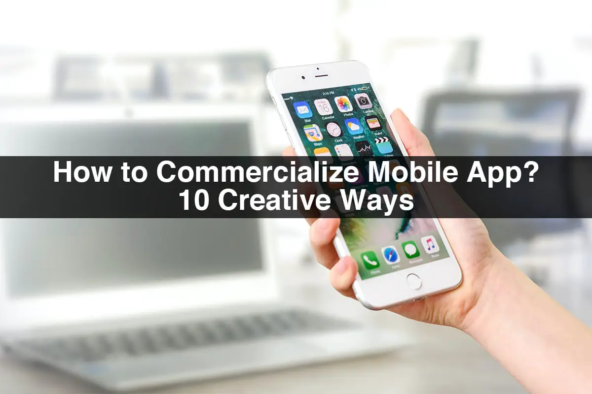 How-to-Commercialize-Mobile-App-73d6f34e