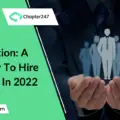 IT Staff Augmentation A Smart Way To Hire Top Talent In 2022_Chapter247infotech-098e0b43