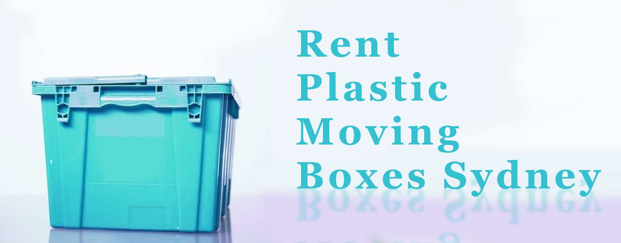 Rent Plastic Moving Boxes Sydneyf-3591e65b