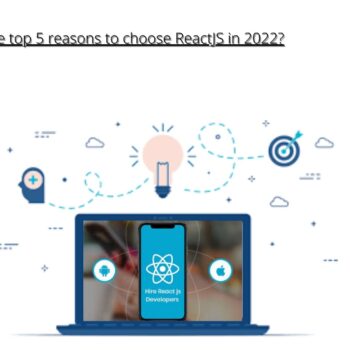 What are the top 5 reasons to choose ReactJS in 2022-694657bc