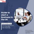 Guide to Start a Business in The UK