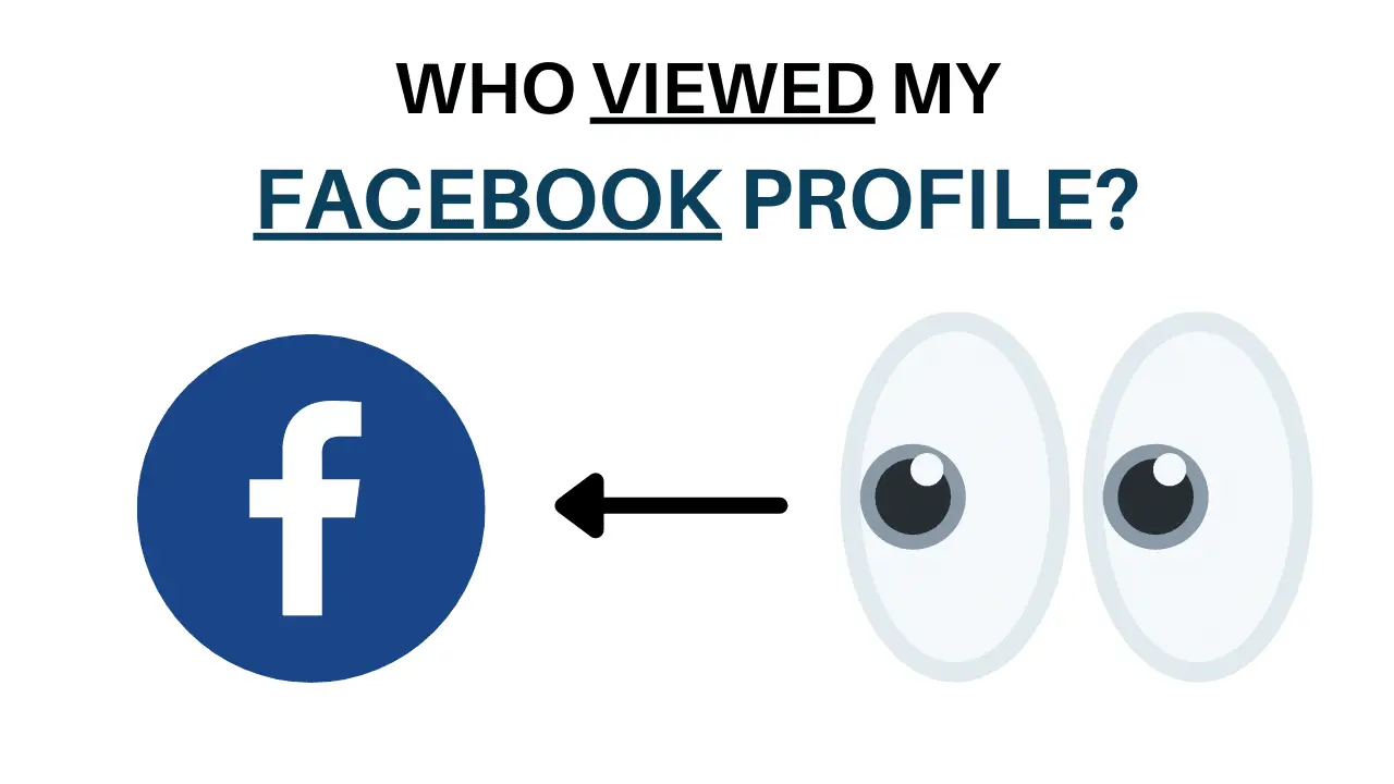 who viewed my facebook