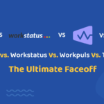 Hubstaff vs Workstatus Vs Workpuls Vs Timedoctor-f4de7c64