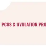 PCOS And Ovulation Problems-c9563209