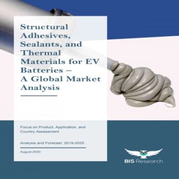 Structural Adhesives, Sealants, and Thermal Materials Market for EV Batteries-64284578