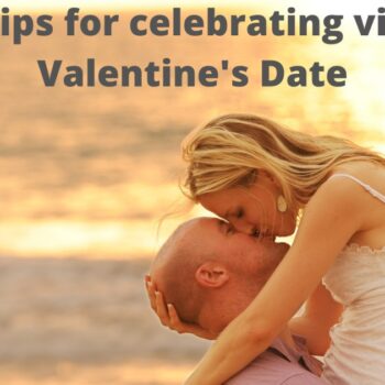 Ten tips for celebrating virtual Valentine's Date-7f7bd3b2