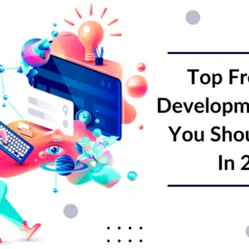 Top Front End Development Trends You Should Know In 2022_Chapter247infotech-260c1642