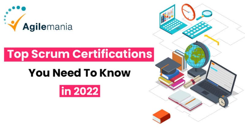 Top-Scrum-Certifications-You-Need-To-Know-in-2022-800x418-df620272