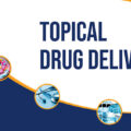 Topical Drug Delivery-75980caf