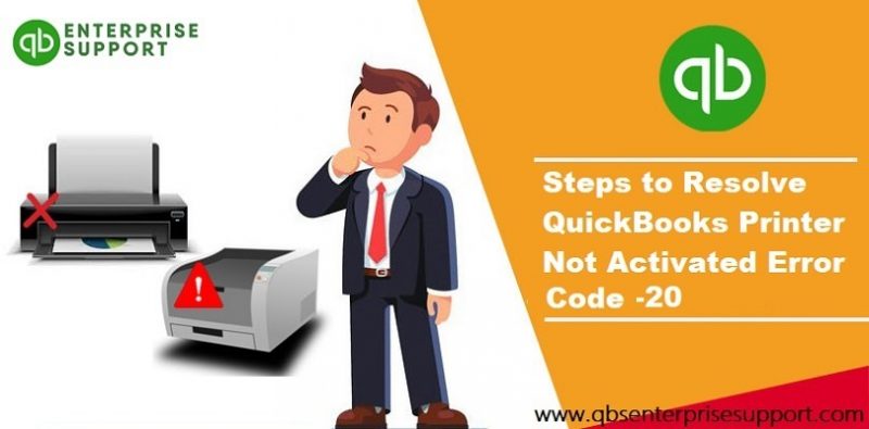 Troubleshooting-of-QuickBooks-Printer-Not-Activated-Error-20-Featured-Image-f963ae58