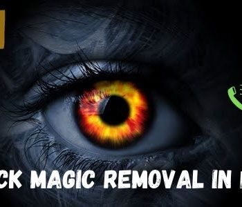 Black Magic Removal in Perth
