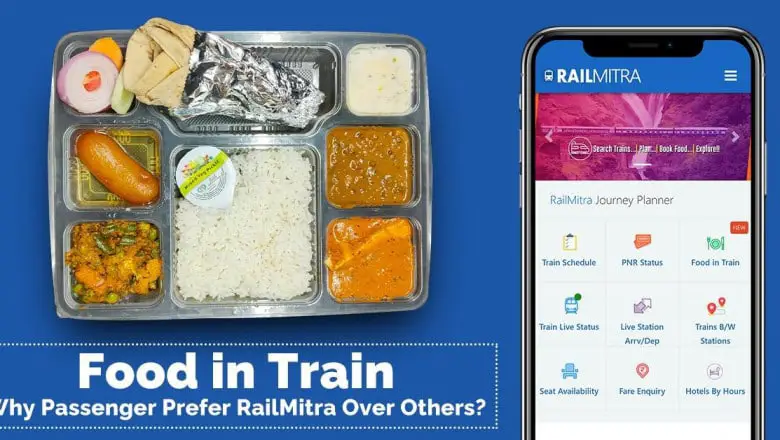 Food in Train - Why Passenger Prefer RailMitra Over Others-26331fe5