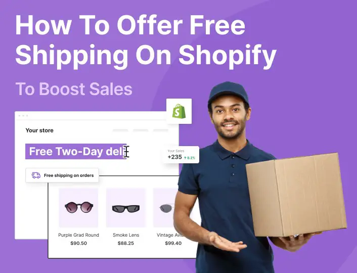 How-To-Offer-Free-Shipping-On-Shopify-To-Boost-Sales-ececb4ff