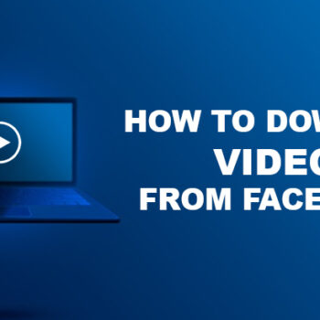 How-to-Download-Videos-From-Facebook-7c3af3ab