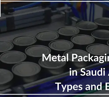 Metal Packaging Cans in Saudi Arabia Types and Benefits-SAPIN1-92e33740