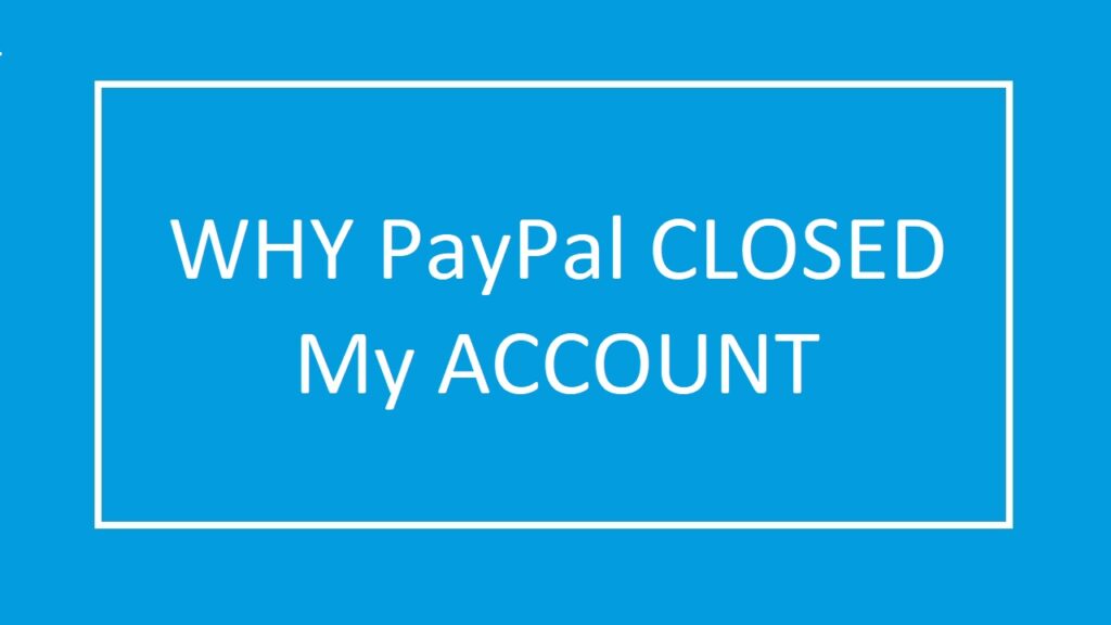 PayPal-Account-Closed-1024x576-46a800de
