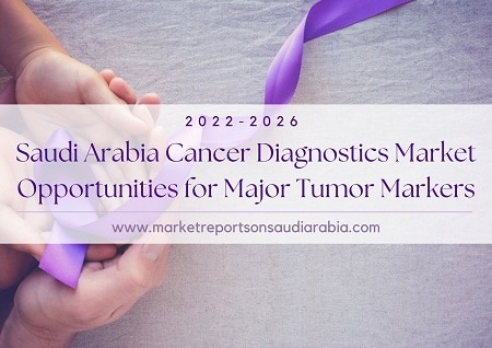Saudi Arabia Cancer Diagnostics Market-ed4d033d