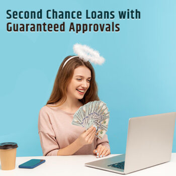 Second Chance Loans with Guaranteed Approvals-02892fb0