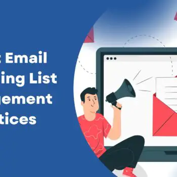 8 Best Email Marketing List Management Practices (1)-0104510c