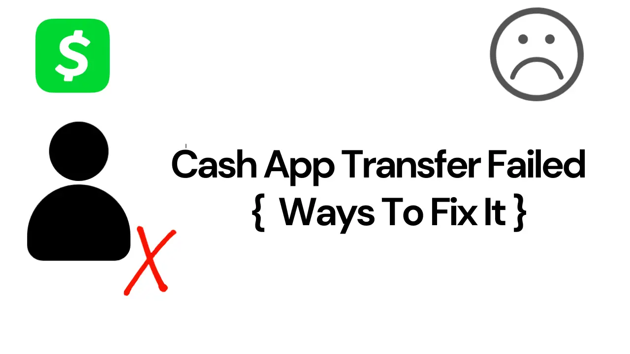 Cash App Transfer Failed-7d2ba7e7