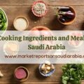 Cooking Ingredients and Meals in Saudi Arabia-1fbe49cb