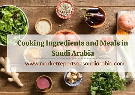 Cooking Ingredients and Meals in Saudi Arabia-1fbe49cb