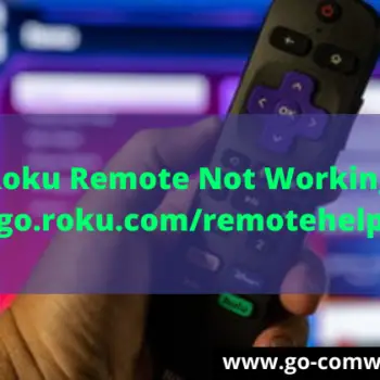 Fix Roku Remote Not Working via go.roku.comremotehelp-fc129426