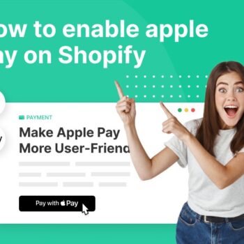 How-to-enable-apple-pay-on-Shopify-0d5c9d90
