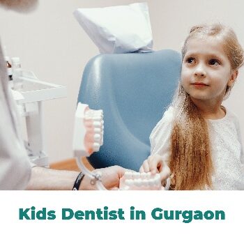 Kids Dentist in Gurgaon