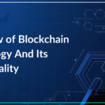 Overview Of Blockchain Technology And Its Functionality_Chapter247Infotech-9f59c847