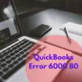 QuickBooks Error 6000 80-ded0f6f5