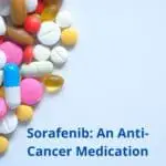 Sorafenib An Anti-Cancer Medication-ae6df022
