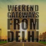 weekend getaways from delhi-e75ac548