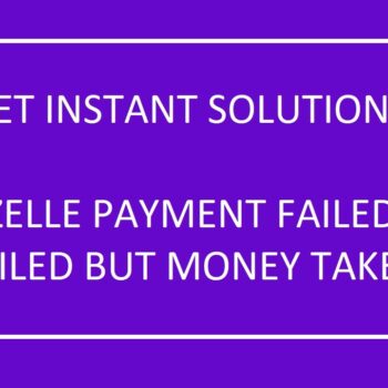 zelle-payment-failed-1-02ea6f1a