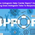 1645162282Does Instagram Help Center Reply-d6247f5f