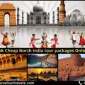 Book Cheap North India tour packages Online-f8403d0c