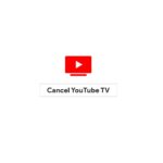 Cancel YouTube TV-1baa17ef