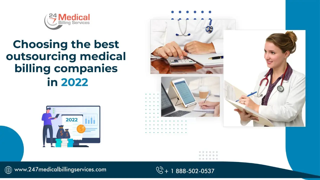 Choosing the best outsourcing medical billing companies in 2022-5414b9df