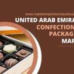 Confectionery Packaging in the United Arab Emirates-0f5ee24f