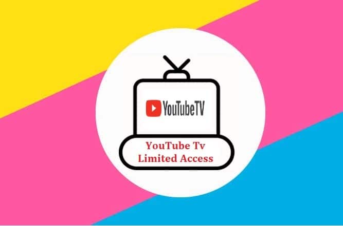 Fix YouTube TV Limited Access Issue-a8ef9528