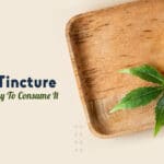 Full-Spectrum CBD Oil Tincture And The Right Way To Consume It-fd73f42a