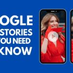 Google-Web-Stories-All-You-Need-To-Know-7e2b8af0