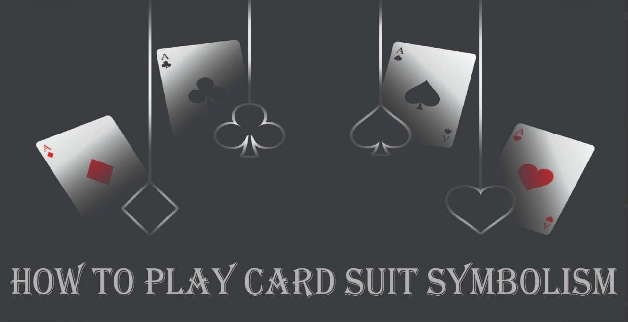 How to Play Card Suit Symbolism-fb5f736e
