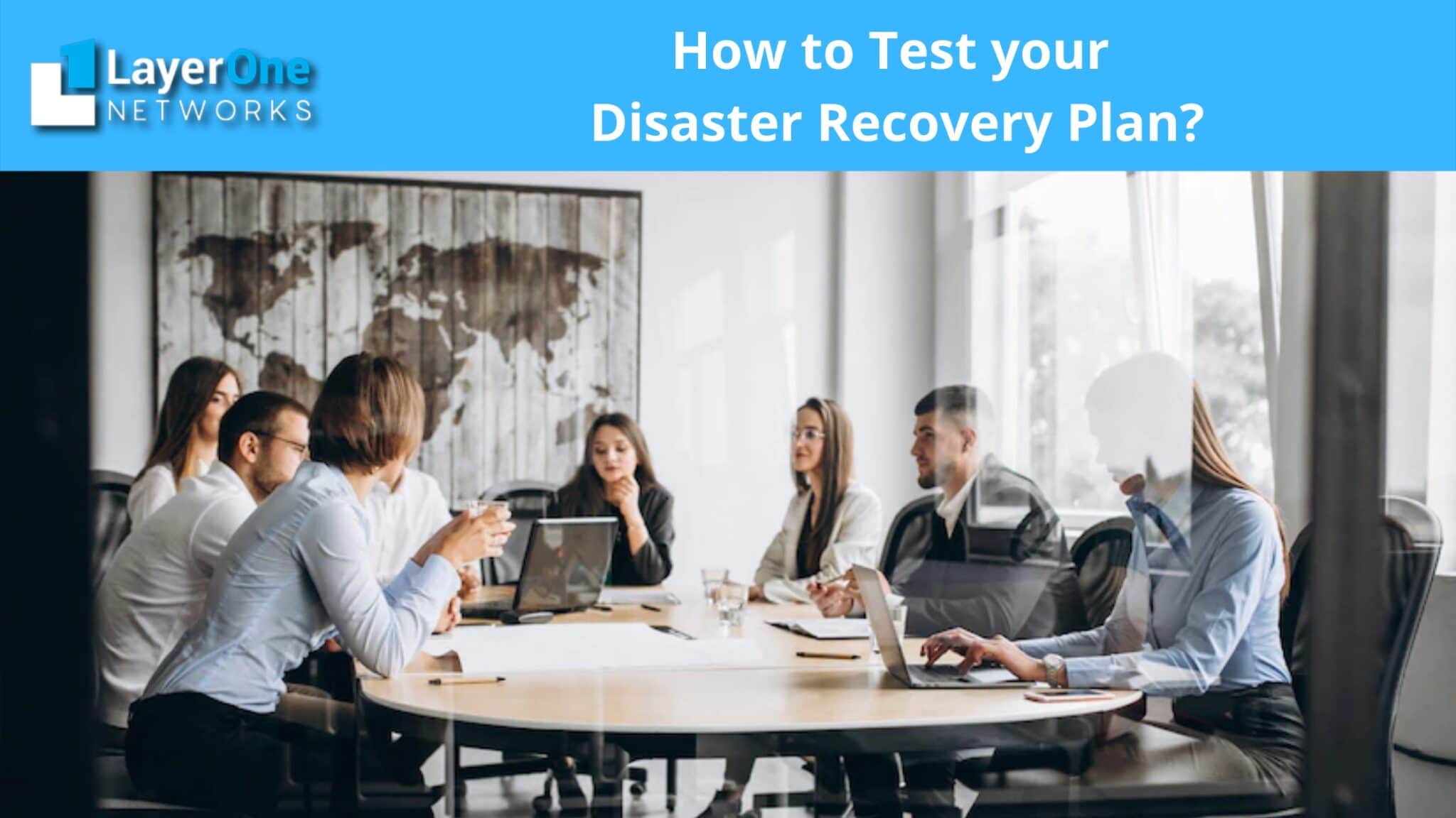 How to Test your Disaster Recovery Plan-7386b0d8