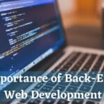 Importance of Back-End Web Development-9e05cab5