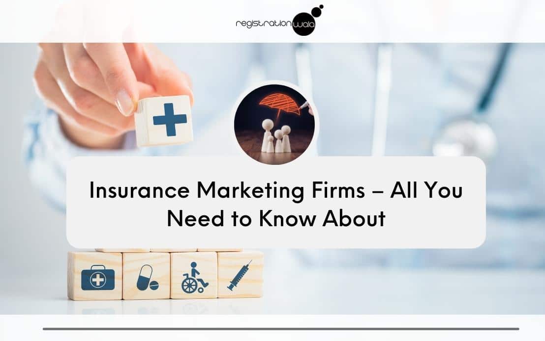 Insurance Marketing Firms – All you need to know about-7ad9d682