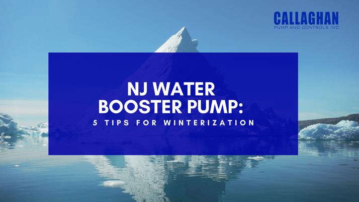 NJ Water Booster Pump - 5 Tips for Winterization-d1c29b27