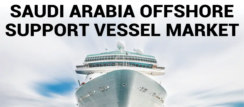 Saudi Arabia Offshore Support Vessel Market-ff56db35
